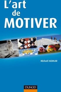 L'art de motiver