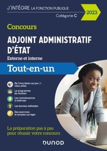 Concours adjoint administratif d'Etat - externe et interne - catégorie C - tout-en-un (édition 2023)