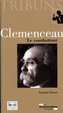 Clémenceau - le combattant
