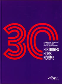 30 histoires hors norme