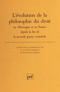 L'évolution du droit en Allemagne et en France depuis la fin de la seconde guerre mondiale