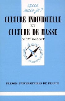 Culture individuelle et culture de masse