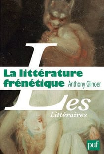 La littérature frénétique