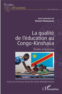 La qualité de l'éducation au Congo-Kinshasa : études empiriques