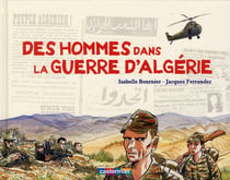 Des hommes dans la guerre d'algerie