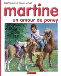 Martine Tome 56 : un amour de poney