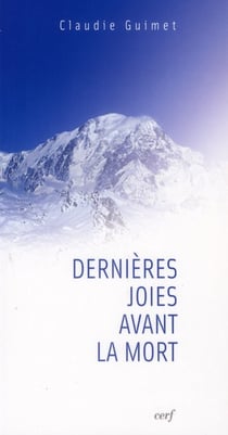 Dernières joies avant la mort