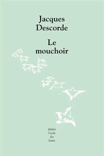 Mouchoir (Le)