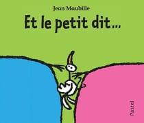 Et le petit dit...