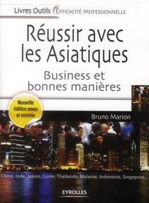 Réussir avec les asiatiques