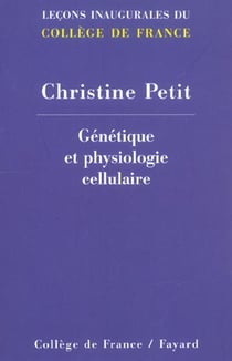 Génétique et physiologie cellulaire