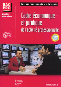 Cadre economique et juridique - terminale bac professionnel commerce