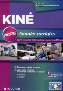 Concours d'entrée masseur-kinesithérapeute - annales corrigées