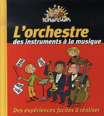 L'orchestre - des instruments à la musique