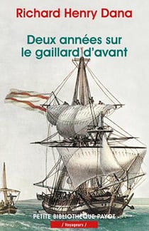 Deux années sur le gaillard d'avant
