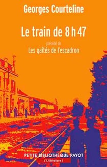 Le train de 8h47 - les gaietés de l'escadron