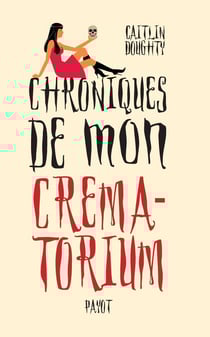 Chroniques de mon crematorium