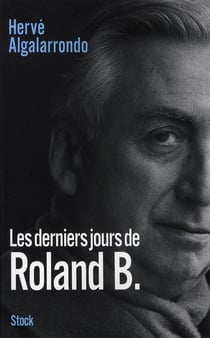 Les derniers jours de Roland B