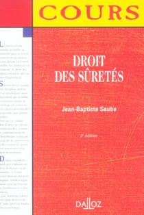 Droit des suretes (2e edition)