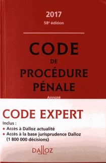 CODE DALLOZ EXPERT : CODES PENAL ET PROCEDURE PENALE 2017
