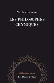 Les Philosophes chymiques
