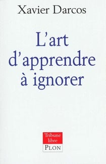 L'art d'apprendre a ignorer