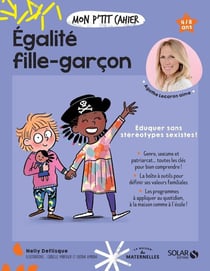 Mon p'tit cahier : égalité fille-garçon