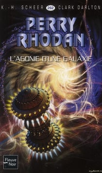 Perry Rhodan - cycle 11 - aphilie Tome 7 : l'agonie d'une galaxie