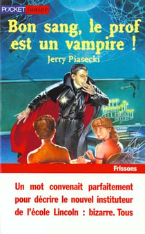 Bon sang prof est vampire