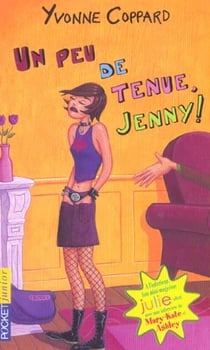 Un peu de tenue, jenny !