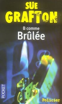B comme brûlée