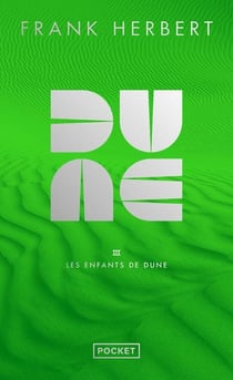 Dune Tome 3 : Les enfants de Dune