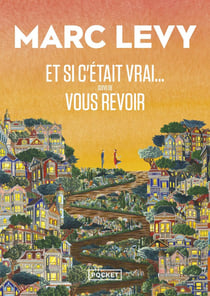 Et si c'était vrai... - Vous revoir