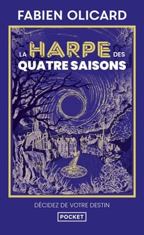 La Harpe des quatre saisons : Décidez de votre destin : La saga de Dagda