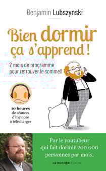 Bien dormir, ça s'apprend ! 2 mois de programme pour retrouver le sommeil
