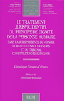 Le traitement jurisprudentiel du principe de dignite de la personne humaine dans - vol123