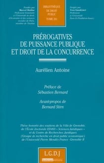Prérogatives de puissance publique et droit de la concurrence