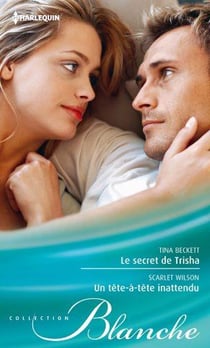 Le secret de Trisha - un tête-à-tête inattendu
