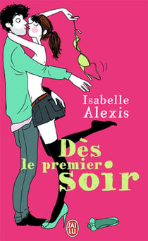 Dès le premier soir
