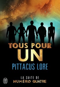 Tous pour un - la suite de numéro quatre