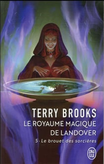 Le royaume magique de Landover Tome 5 : le brouet des sorcières