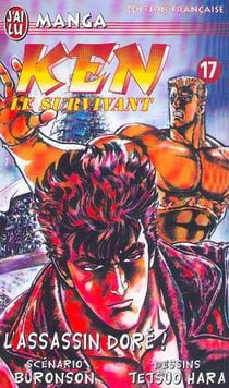 Ken le survivant Tome 17 : L'assassin doré !
