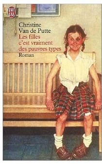 Les filles c'est vraiment des pauvres types