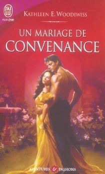 Mariage de convenance (un)