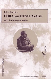 Cora ou l'esclavage - documents inédits