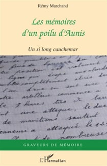 Les mémoires d'un poilu d'Aunis - un si long cauchemar