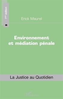 Environnement et médiation pénale