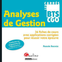 Analyses de gestion - 36 fiches de cours avec applications corrigées pour réussir votre épreuve