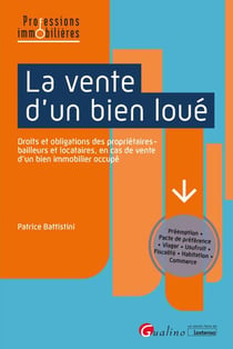 La vente d'un bien loué : régimes juridiques différentes situations prévues par la loi