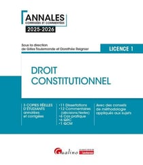 Droit constitutionnel - L1 : 3 copies réelles d'étudiants annotées et corrigées - 11 Dissertations - 12 Commentaires - 6 Cas pratiques - 6 QRC - 1 QCM - Avec des conseils de méthodologie appliqués aux sujets (9e édition)